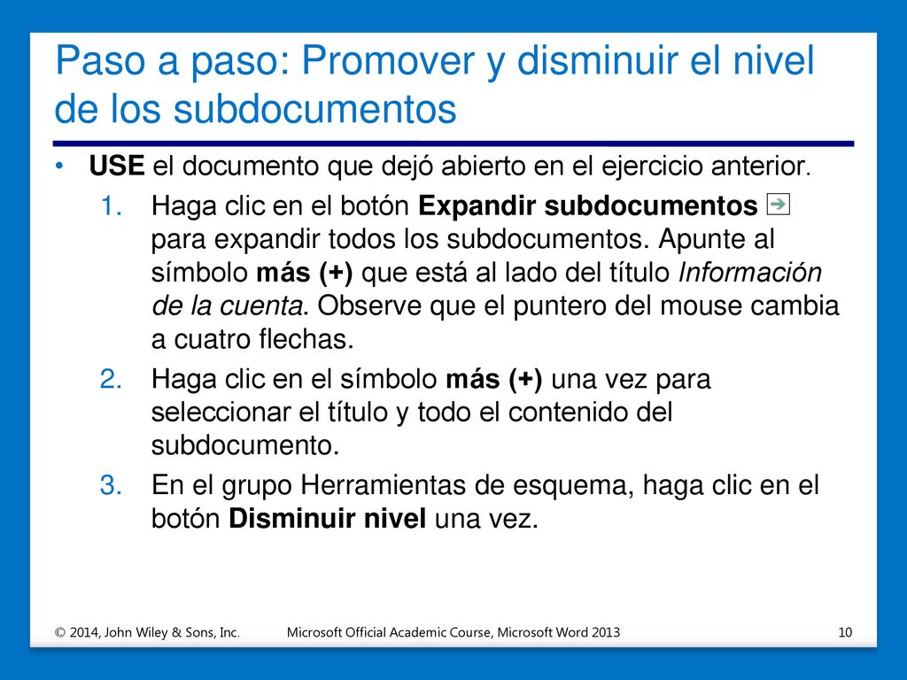 Paso a paso: Promover y disminuir el nivel de los subdocumentos
