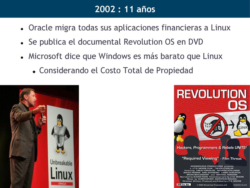 2002 : 11 años Oracle migra todas sus aplicaciones financieras a Linux