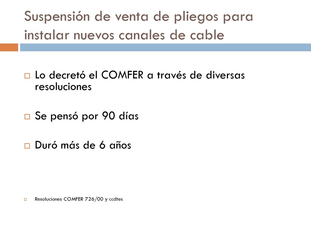 Suspensión de venta de pliegos para instalar nuevos canales de cable
