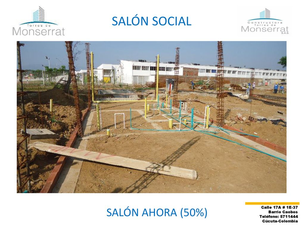 SALÓN SOCIAL SALÓN AHORA (50%) Calle 17A # 1E-37 Barrio Caobos