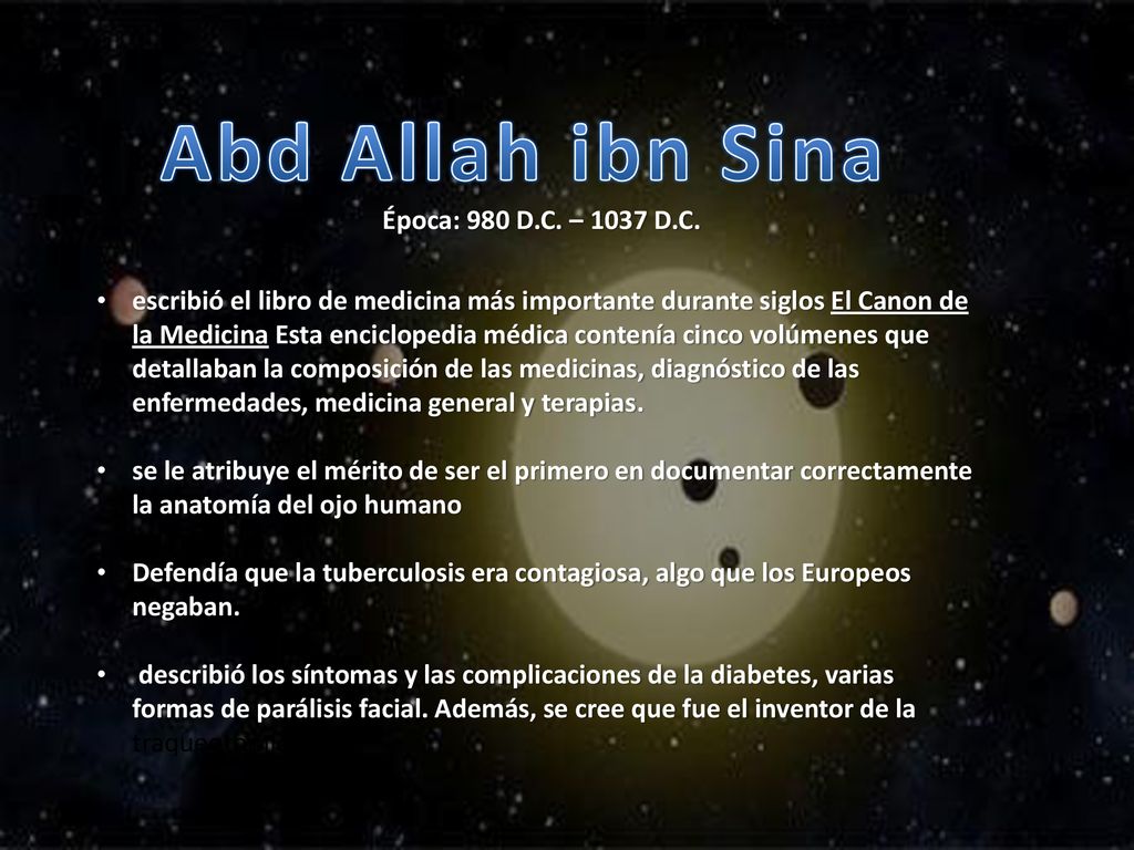 Abd Allah ibn Sina Época: 980 D.C. – 1037 D.C.
