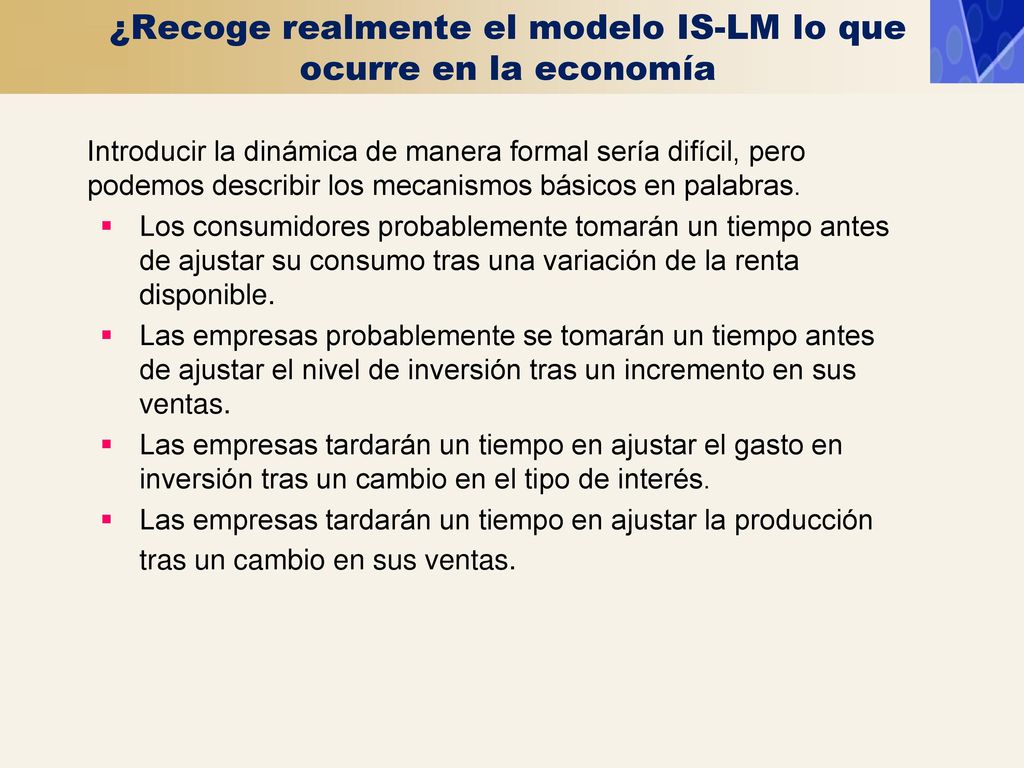 ¿Recoge realmente el modelo IS-LM lo que ocurre en la economía