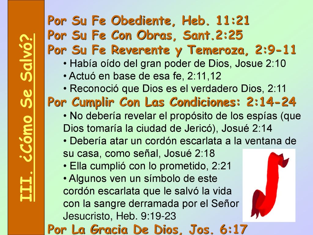 III. ¿Cómo Se Salvó Por Su Fe Obediente, Heb. 11:21