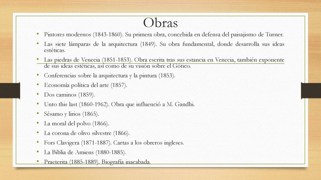 Obras Pintores modernos ( ). Su primera obra, concebida en defensa del paisajismo de Turner.