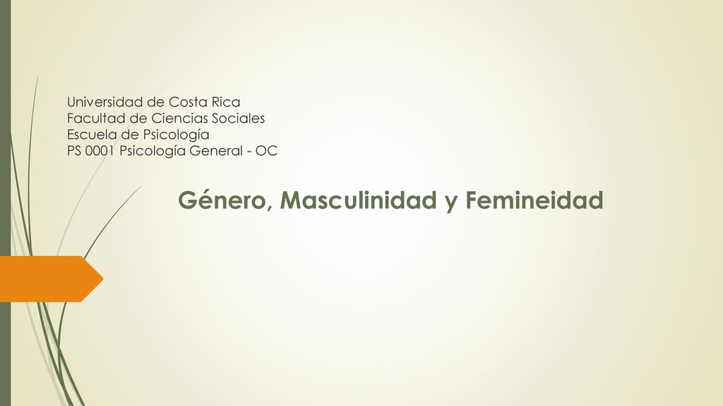 Universidad de Costa Rica Facultad de Ciencias Sociales Escuela de Psicología PS 0001 Psicología General - OC