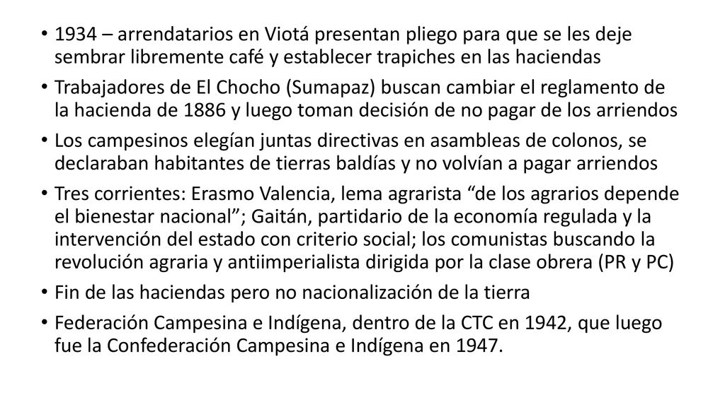 1934 – arrendatarios en Viotá presentan pliego para que se les deje sembrar libremente café y establecer trapiches en las haciendas