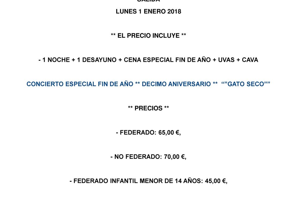 - 1 NOCHE + 1 DESAYUNO + CENA ESPECIAL FIN DE AÑO + UVAS + CAVA