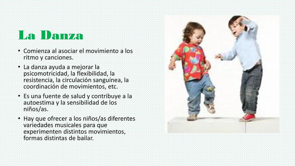 La Danza Comienza al asociar el movimiento a los ritmo y canciones.