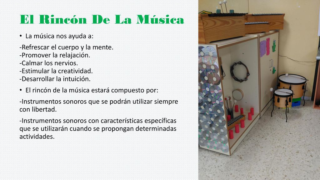 El Rincón De La Música La música nos ayuda a: