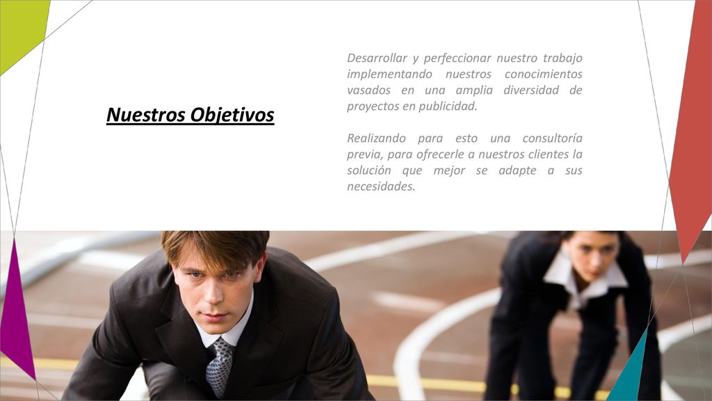 Desarrollar y perfeccionar nuestro trabajo implementando nuestros conocimientos vasados en una amplia diversidad de proyectos en publicidad.