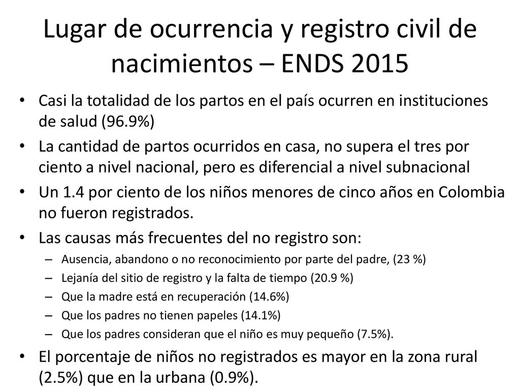 Lugar de ocurrencia y registro civil de nacimientos – ENDS 2015