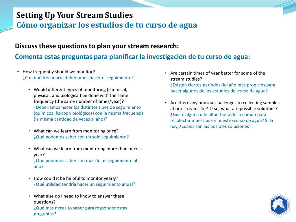 Setting Up Your Stream Studies Cómo organizar los estudios de tu curso de agua