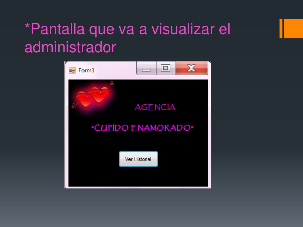 *Pantalla que va a visualizar el administrador
