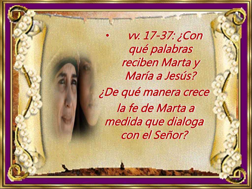 vv : ¿Con qué palabras reciben Marta y María a Jesús