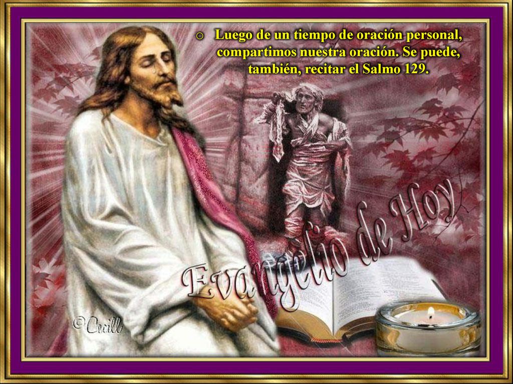 Luego de un tiempo de oración personal, compartimos nuestra oración