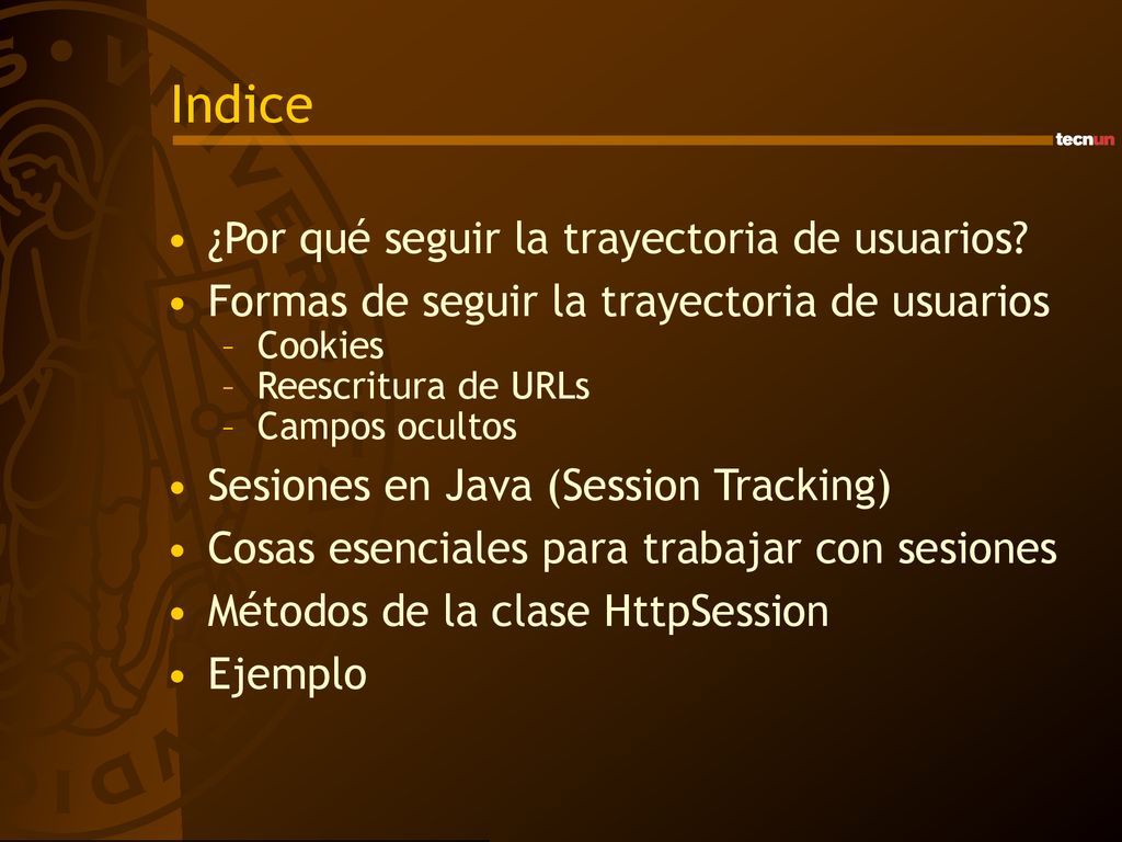 Indice ¿Por qué seguir la trayectoria de usuarios