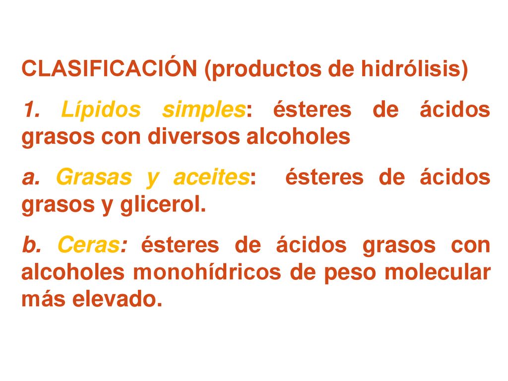 CLASIFICACIÓN (productos de hidrólisis)