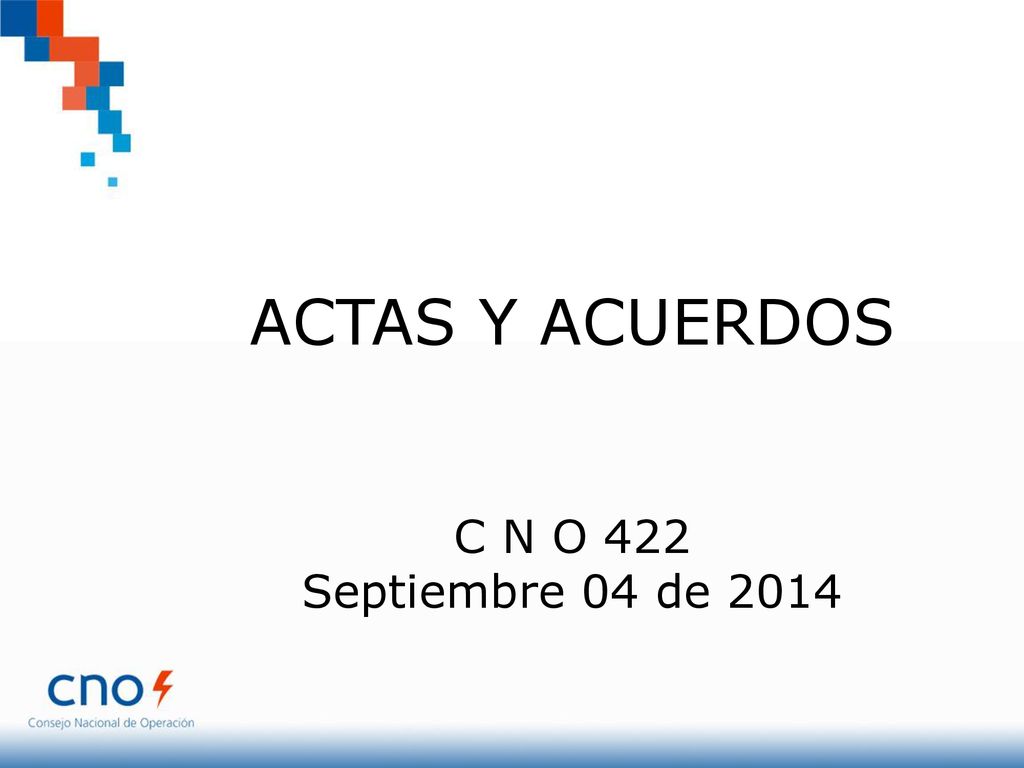 ACTAS Y ACUERDOS C N O 422 Septiembre 04 de 2014