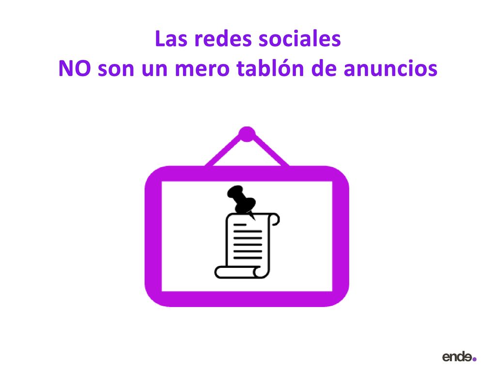 Las redes sociales NO son un mero tablón de anuncios