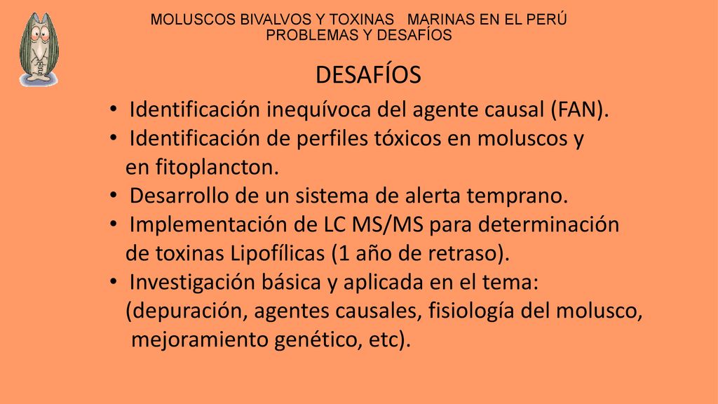 MOLUSCOS BIVALVOS Y TOXINAS MARINAS EN EL PERÚ PROBLEMAS Y DESAFÍOS