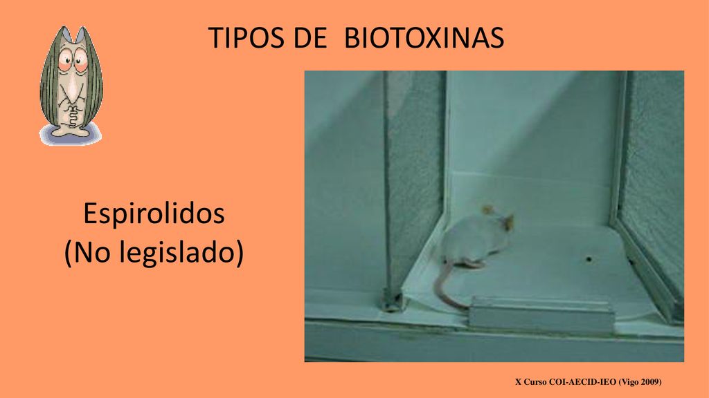 TIPOS DE BIOTOXINAS Espirolidos (No legislado)