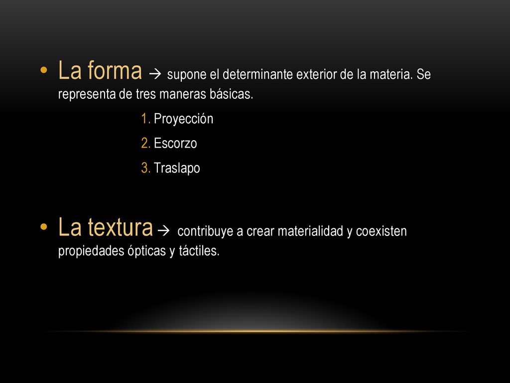 La forma  supone el determinante exterior de la materia