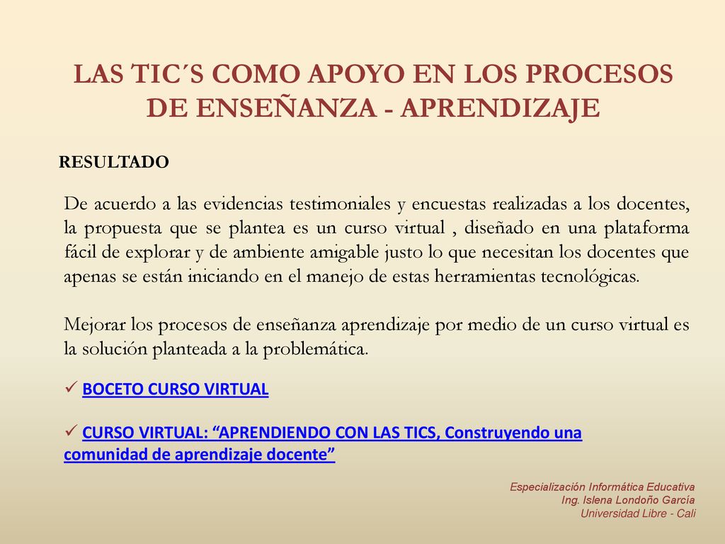LAS TIC´S COMO APOYO EN LOS PROCESOS DE ENSEÑANZA - APRENDIZAJE