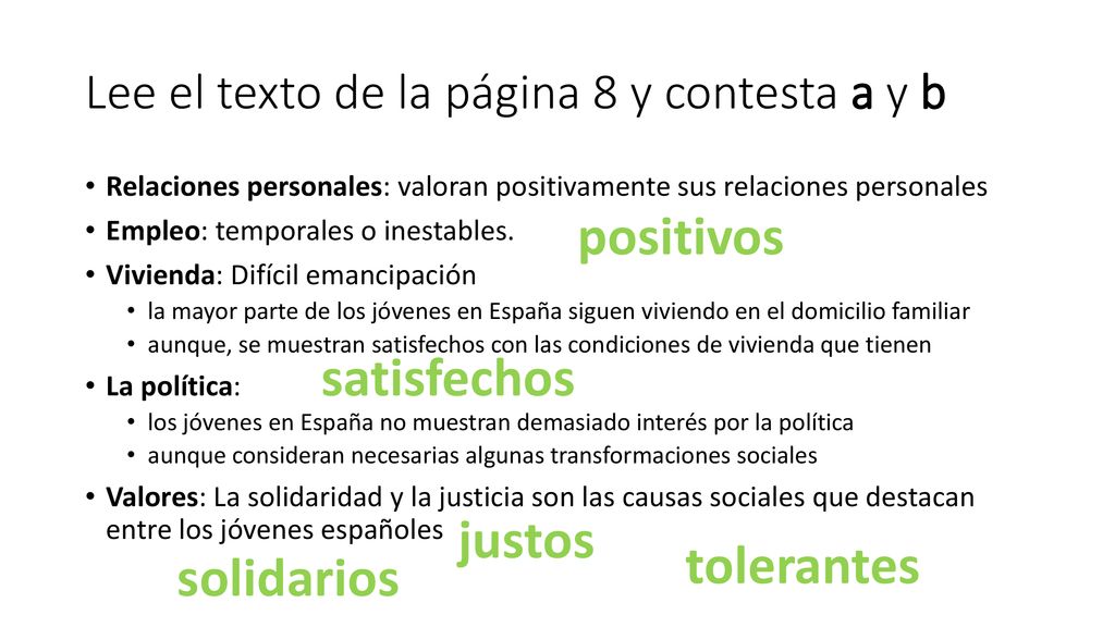 Lee el texto de la página 8 y contesta a y b