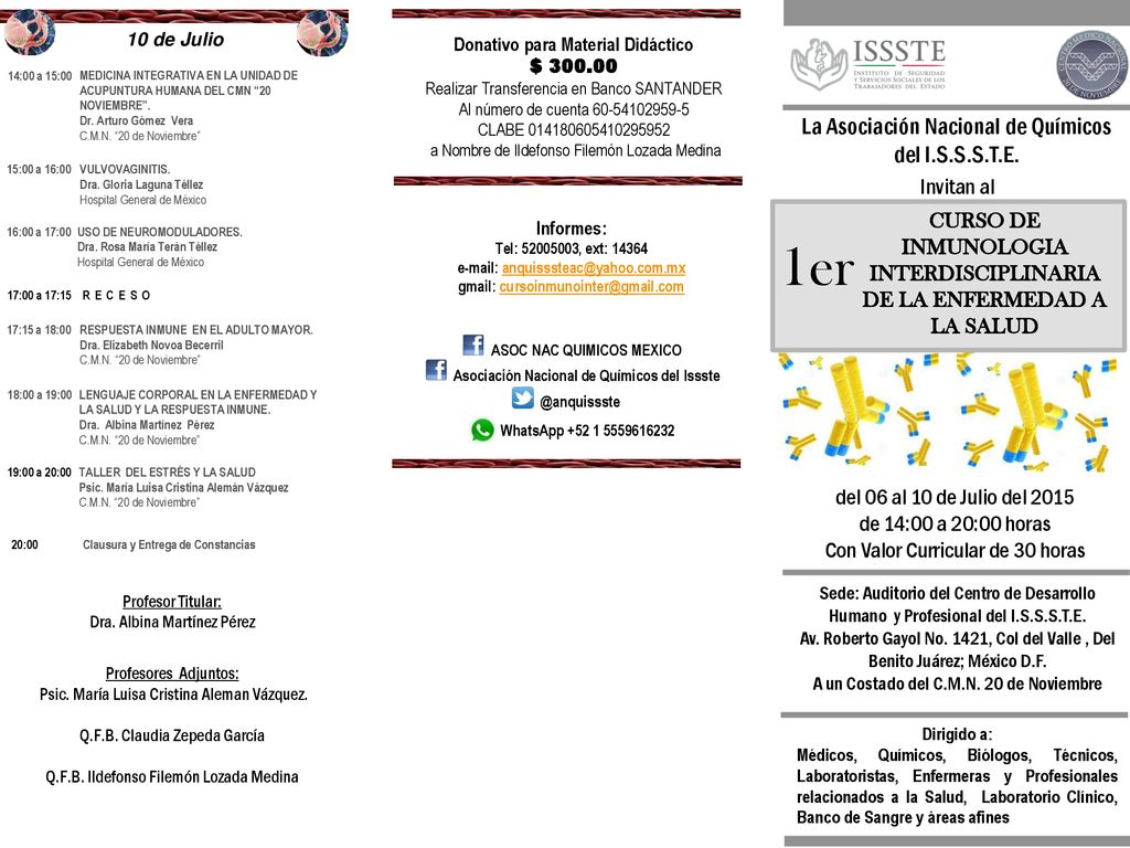 1er La Asociación Nacional de Químicos del I.S.S.S.T.E. Invitan al
