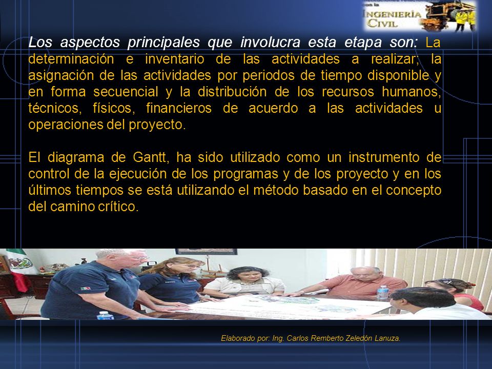 Los aspectos principales que involucra esta etapa son: La determinación e inventario de las actividades a realizar; la asignación de las actividades por periodos de tiempo disponible y en forma secuencial y la distribución de los recursos humanos, técnicos, físicos, financieros de acuerdo a las actividades u operaciones del proyecto.