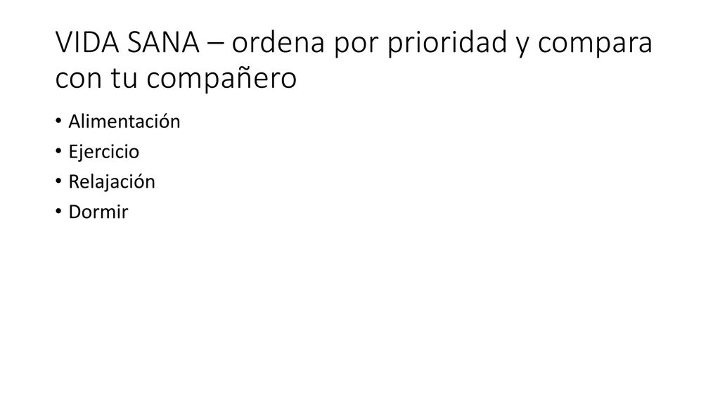 VIDA SANA – ordena por prioridad y compara con tu compañero