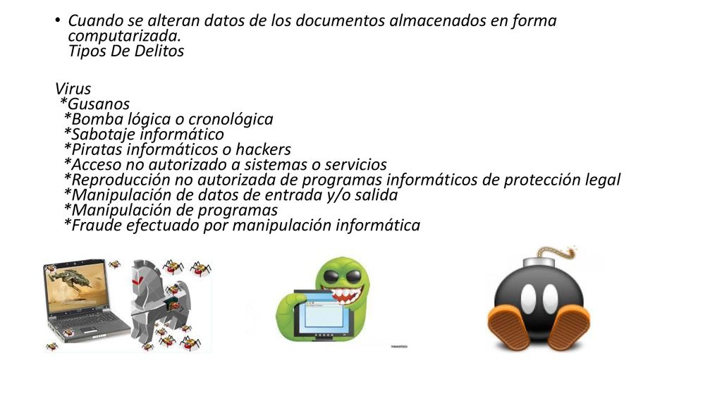 Cuando se alteran datos de los documentos almacenados en forma computarizada. Tipos De Delitos