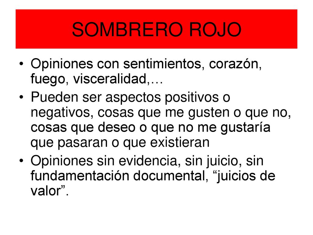 SOMBRERO ROJO Opiniones con sentimientos, corazón, fuego, visceralidad,…