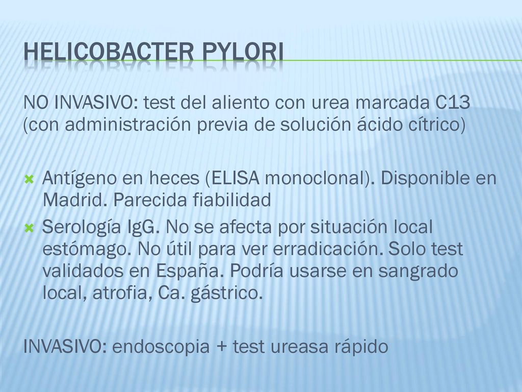 Helicobacter pylori NO INVASIVO: test del aliento con urea marcada C13 (con administración previa de solución ácido cítrico)