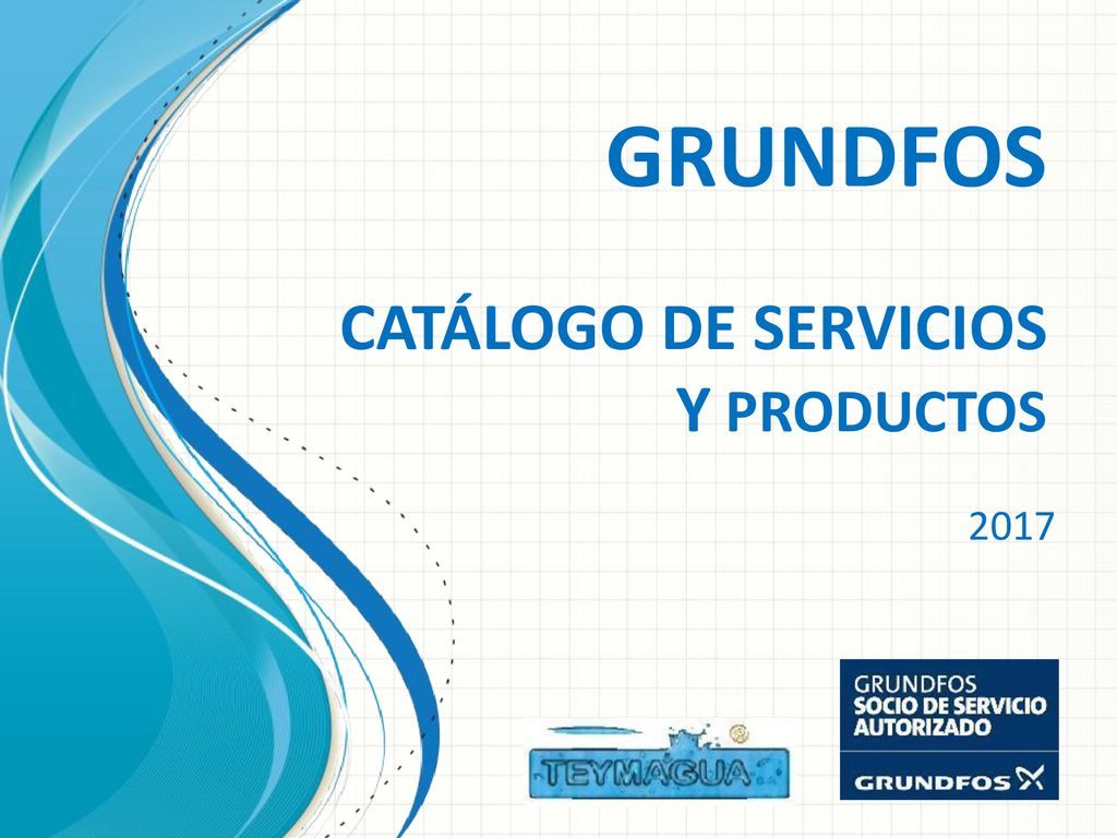 GRUNDFOS CATÁLOGO DE SERVICIOS Y PRODUCTOS