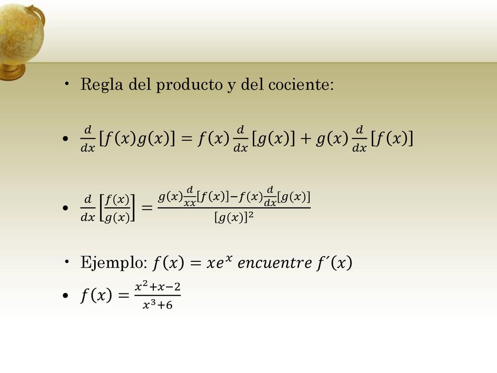 Regla del producto y del cociente: