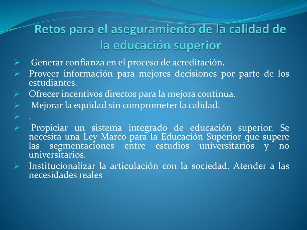 Retos para el aseguramiento de la calidad de la educación superior