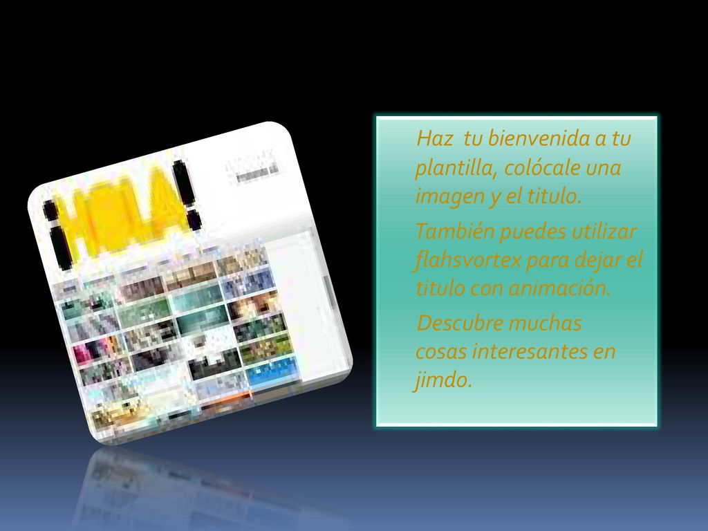 Haz tu bienvenida a tu plantilla, colócale una imagen y el titulo.