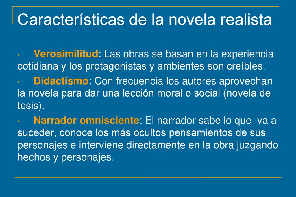 Características de la novela realista