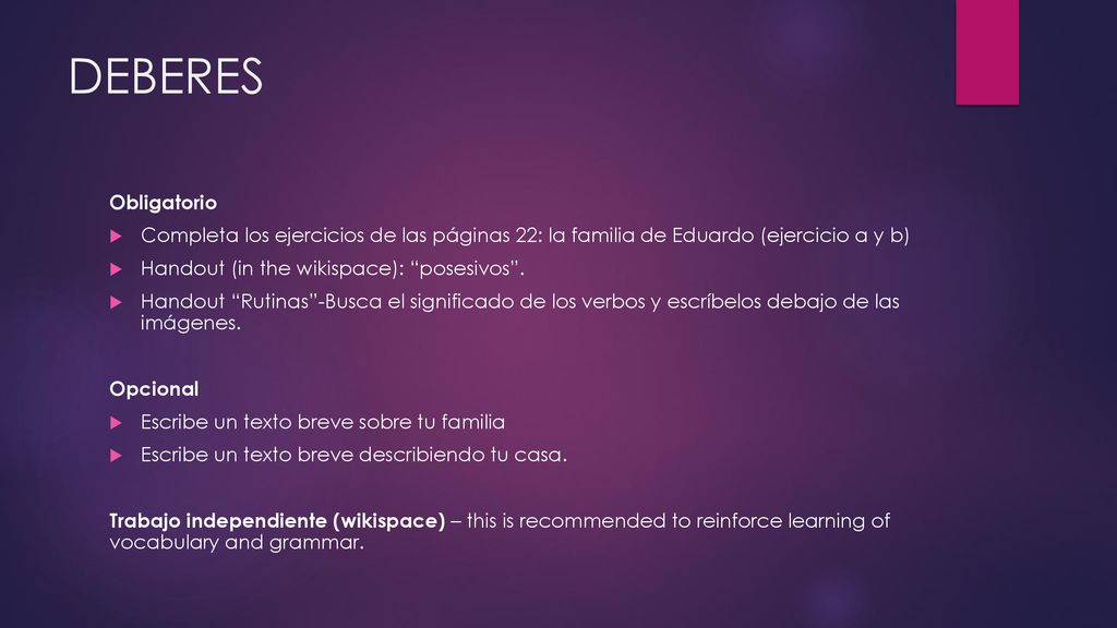 DEBERES Obligatorio. Completa los ejercicios de las páginas 22: la familia de Eduardo (ejercicio a y b)