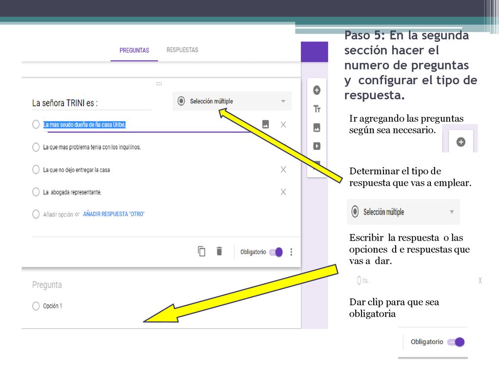 Paso 5: En la segunda sección hacer el numero de preguntas y configurar el tipo de respuesta.