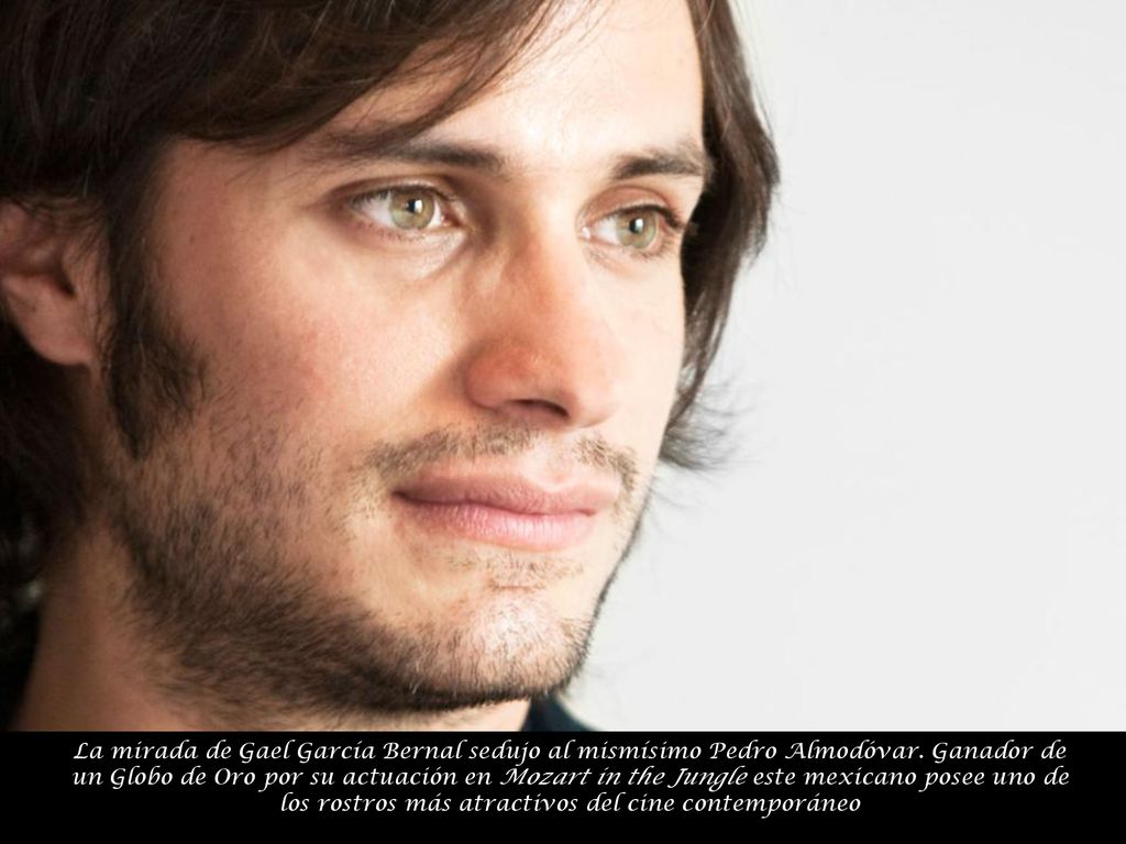 La mirada de Gael García Bernal sedujo al mismísimo Pedro Almodóvar