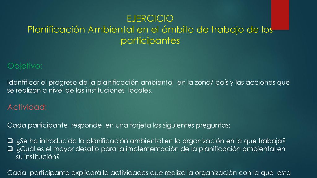 Planificación Ambiental en el ámbito de trabajo de los participantes