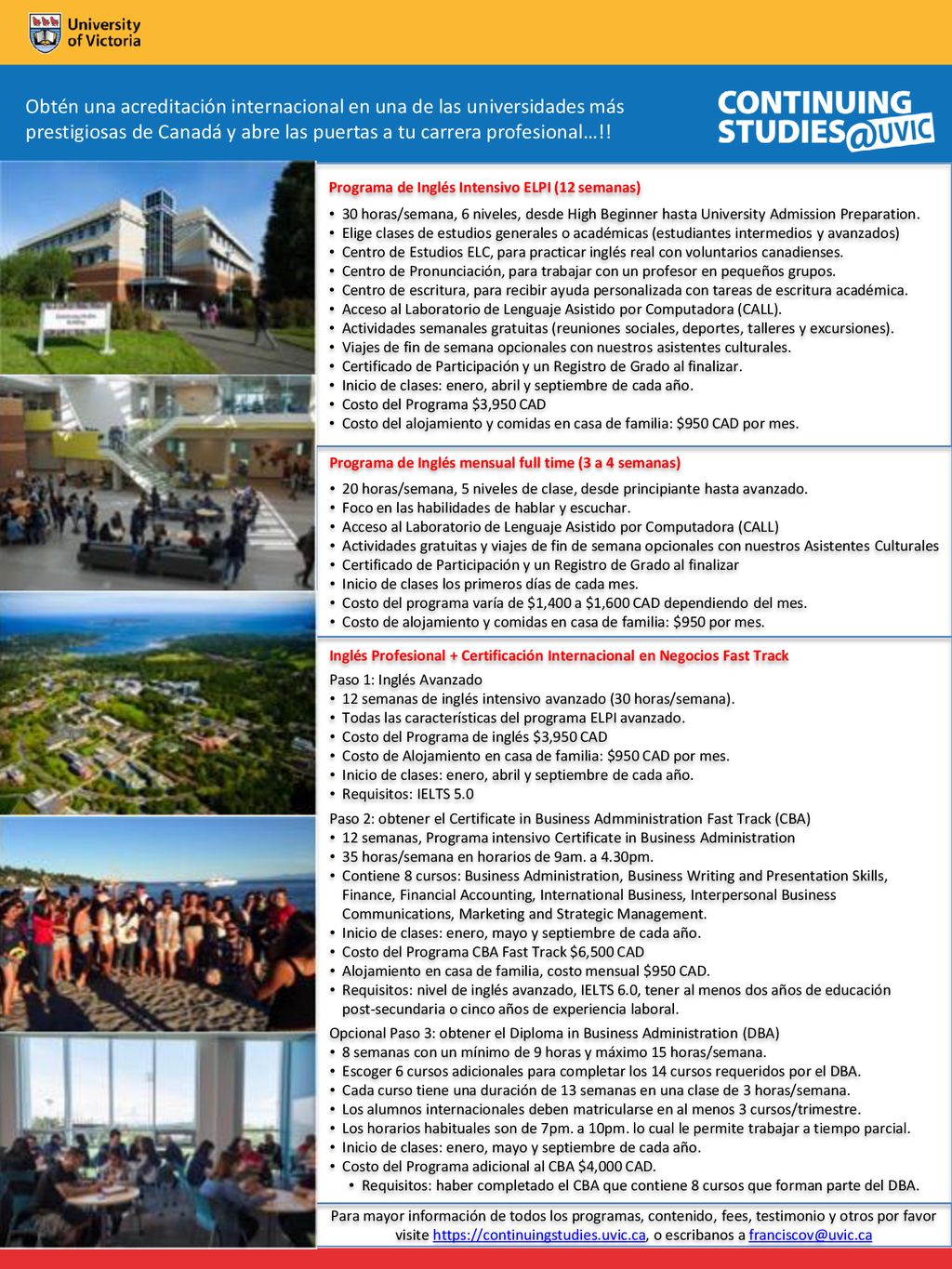 Obtén una acreditación internacional en una de las universidades más prestigiosas de Canadá y abre las puertas a tu carrera profesional…!!