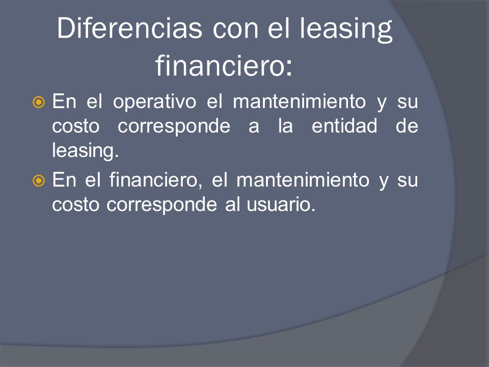 Diferencias con el leasing financiero: