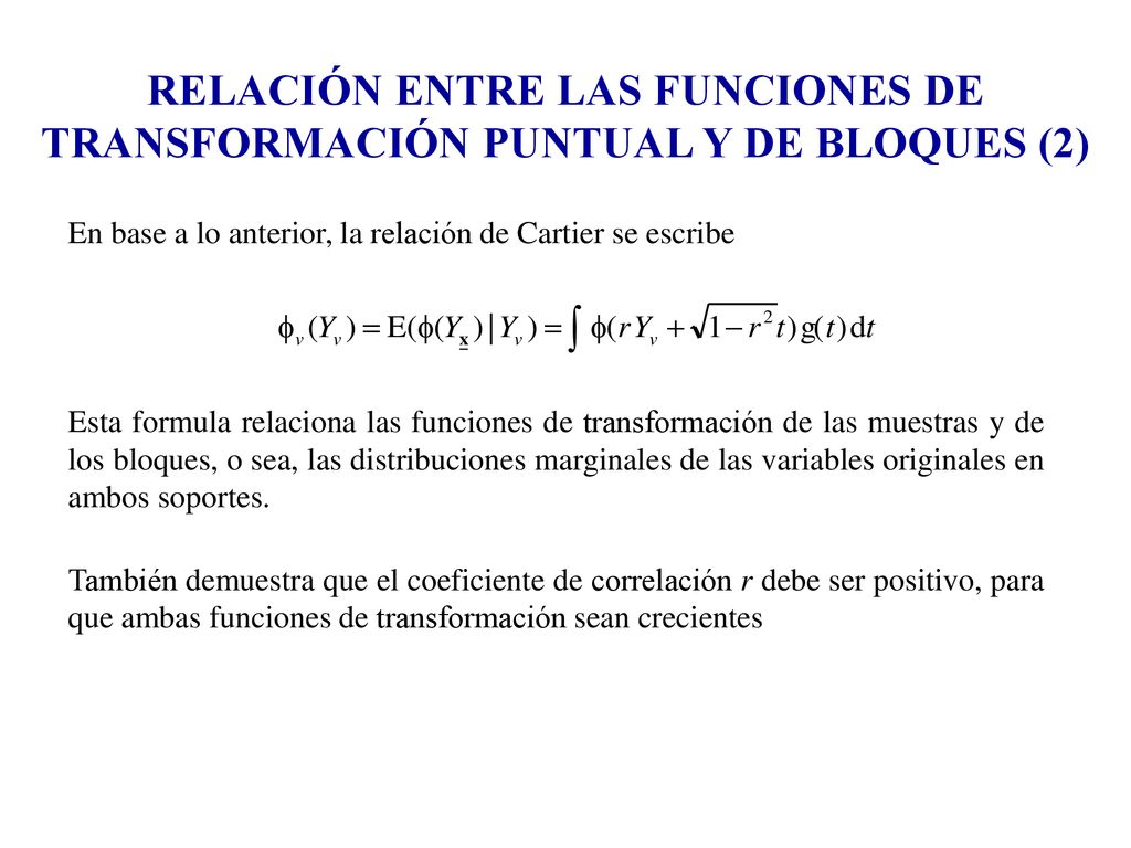 RELACIÓN ENTRE LAS FUNCIONES DE TRANSFORMACIÓN PUNTUAL Y DE BLOQUES (2)