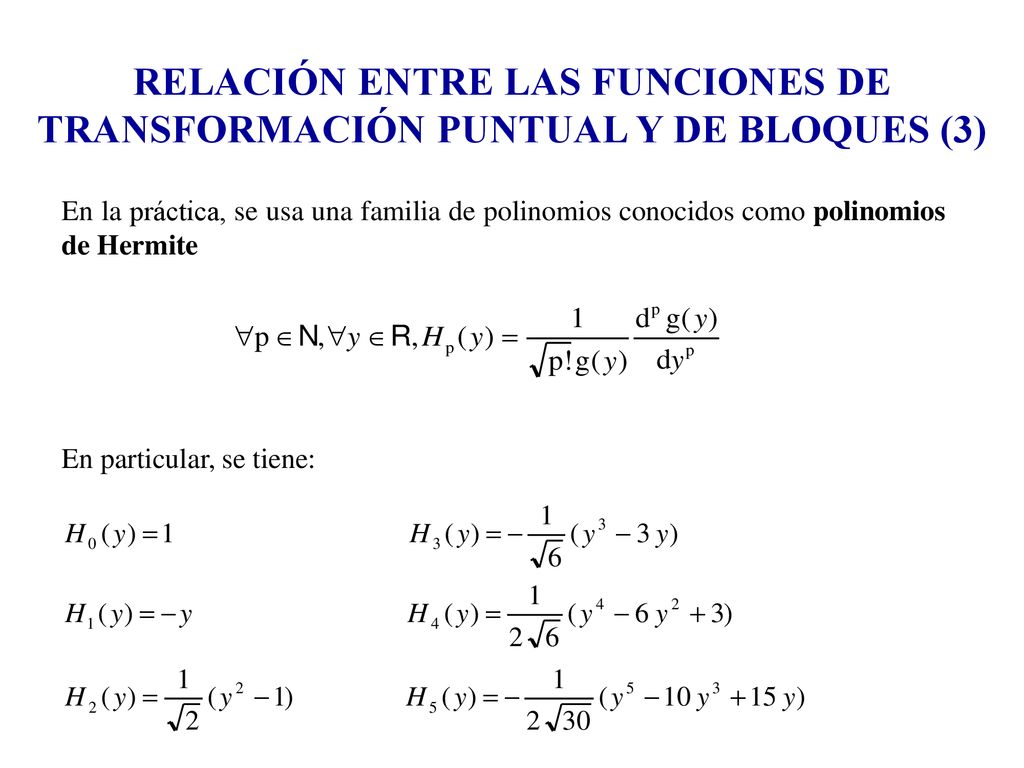 RELACIÓN ENTRE LAS FUNCIONES DE TRANSFORMACIÓN PUNTUAL Y DE BLOQUES (3)