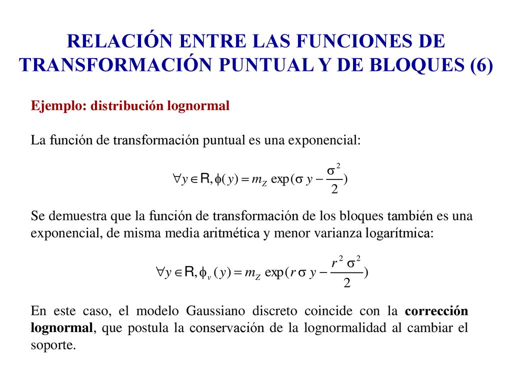 RELACIÓN ENTRE LAS FUNCIONES DE TRANSFORMACIÓN PUNTUAL Y DE BLOQUES (6)