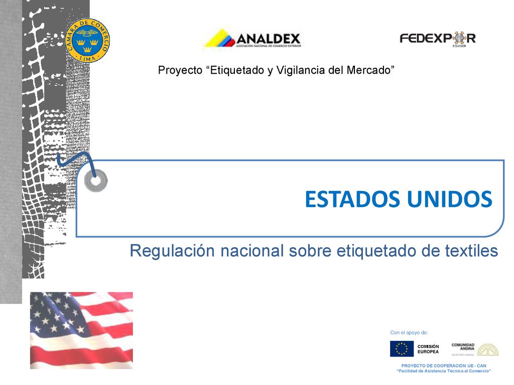 ESTADOS UNIDOS Regulación nacional sobre etiquetado de textiles