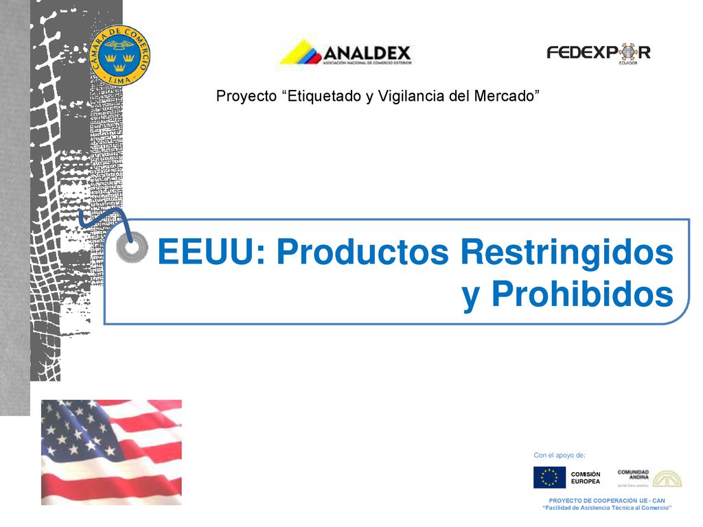 EEUU: Productos Restringidos y Prohibidos